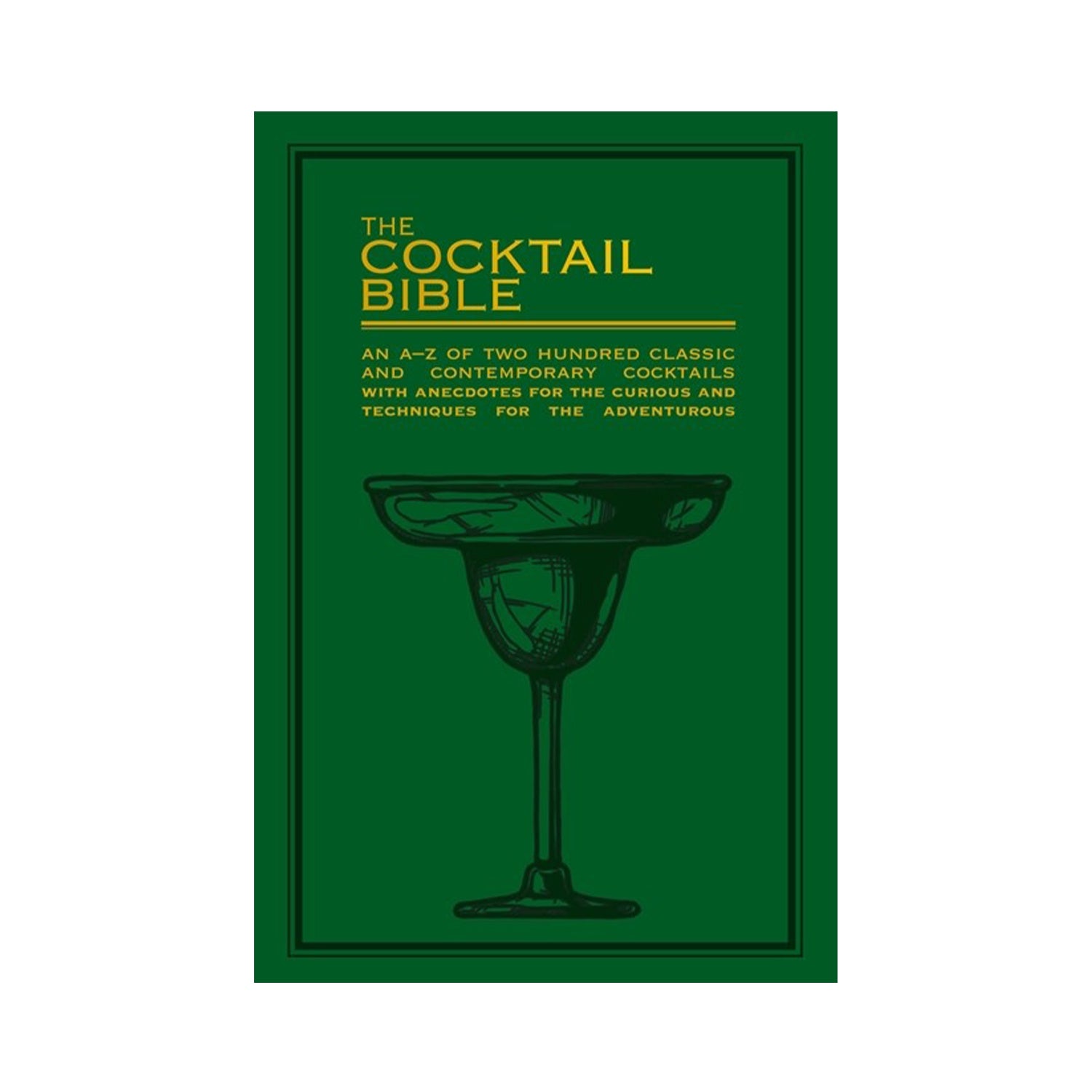The Cocktail Bible