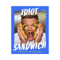 Idiot Sandwich