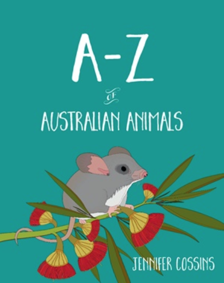 A-Z Of Australian Animals