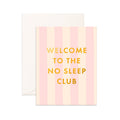Card - No Sleep Club Peony Stripe