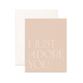 Card Just Adore You