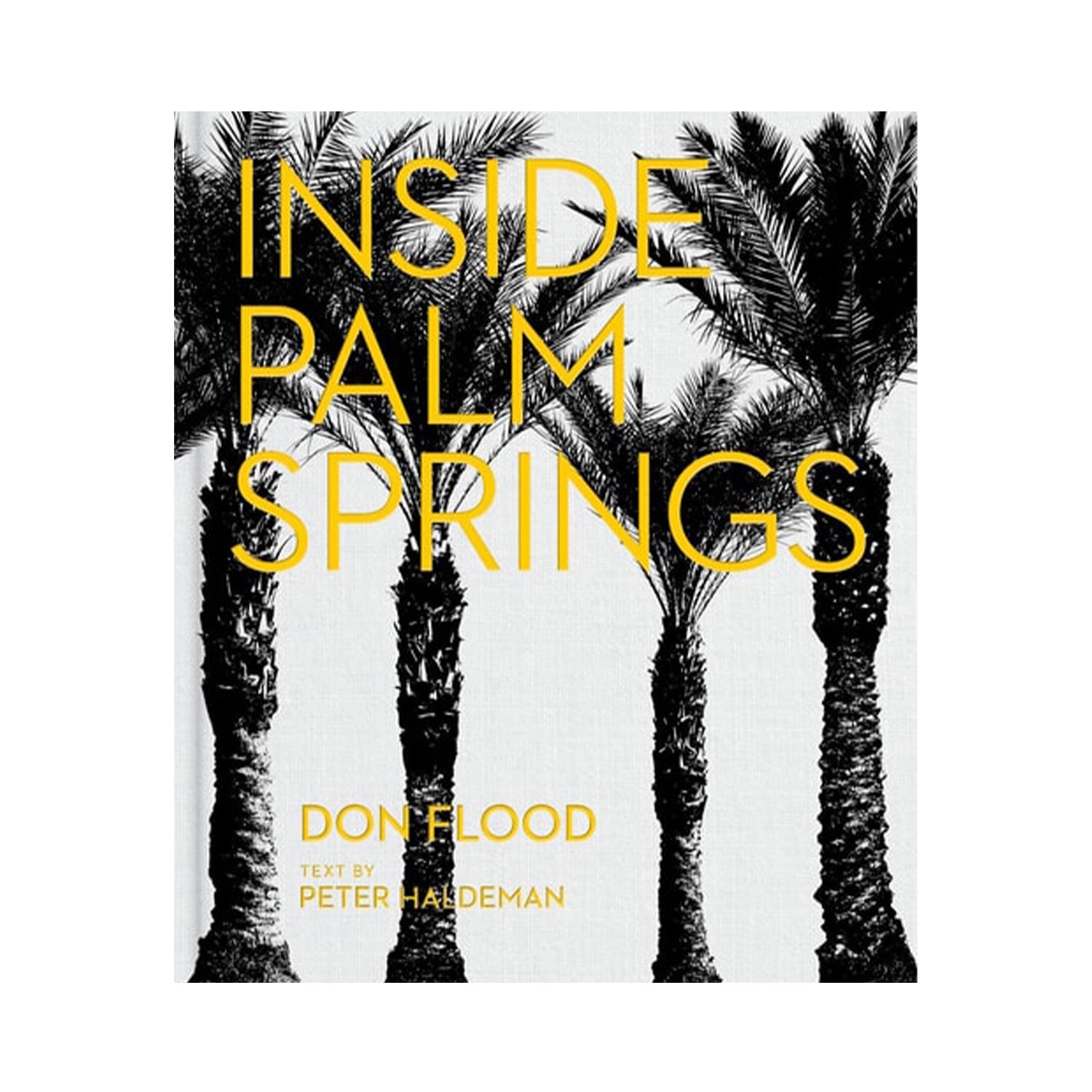 Inside Palm Springs