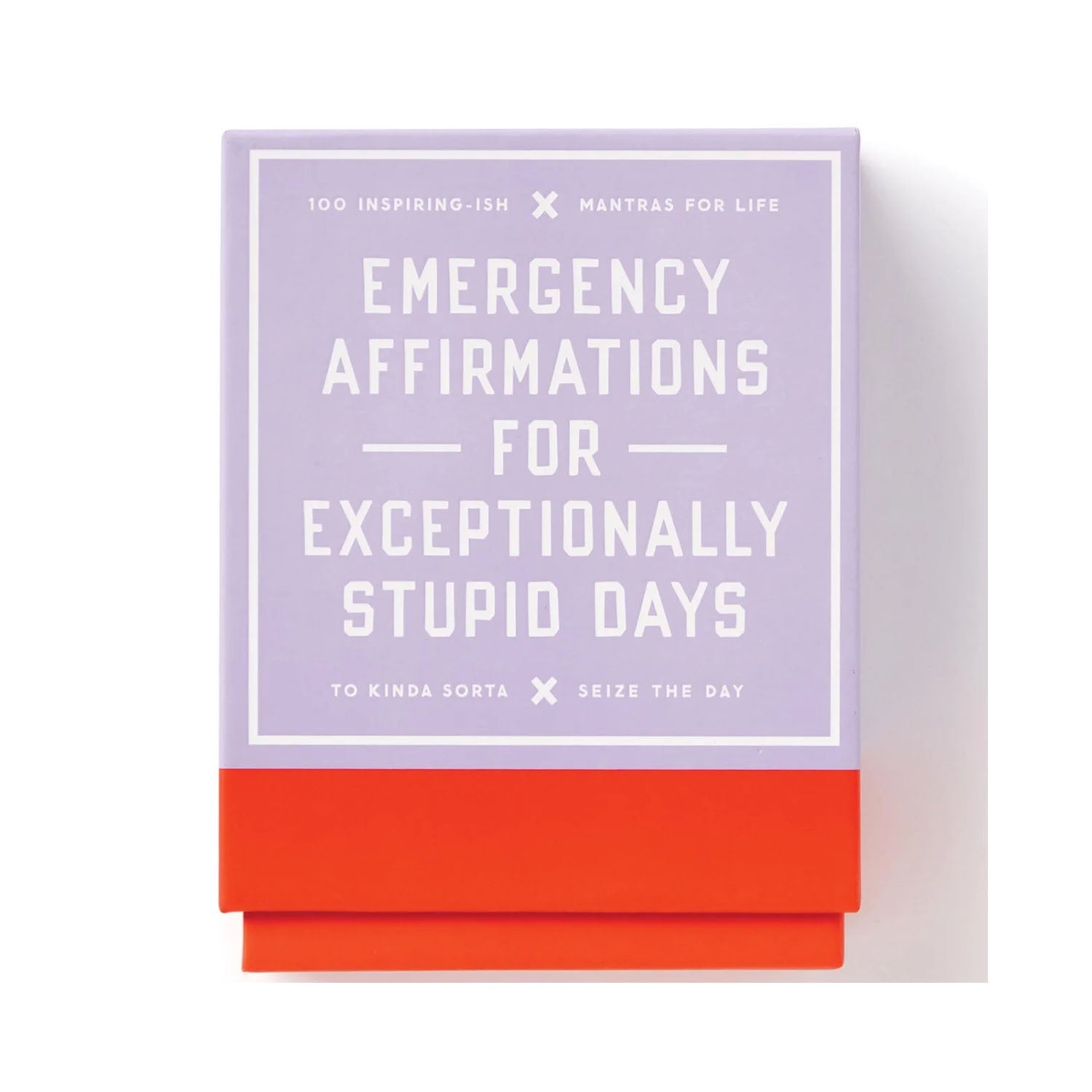 Card Deck - Emergency Affirmations for Exceptionally Stupid Days