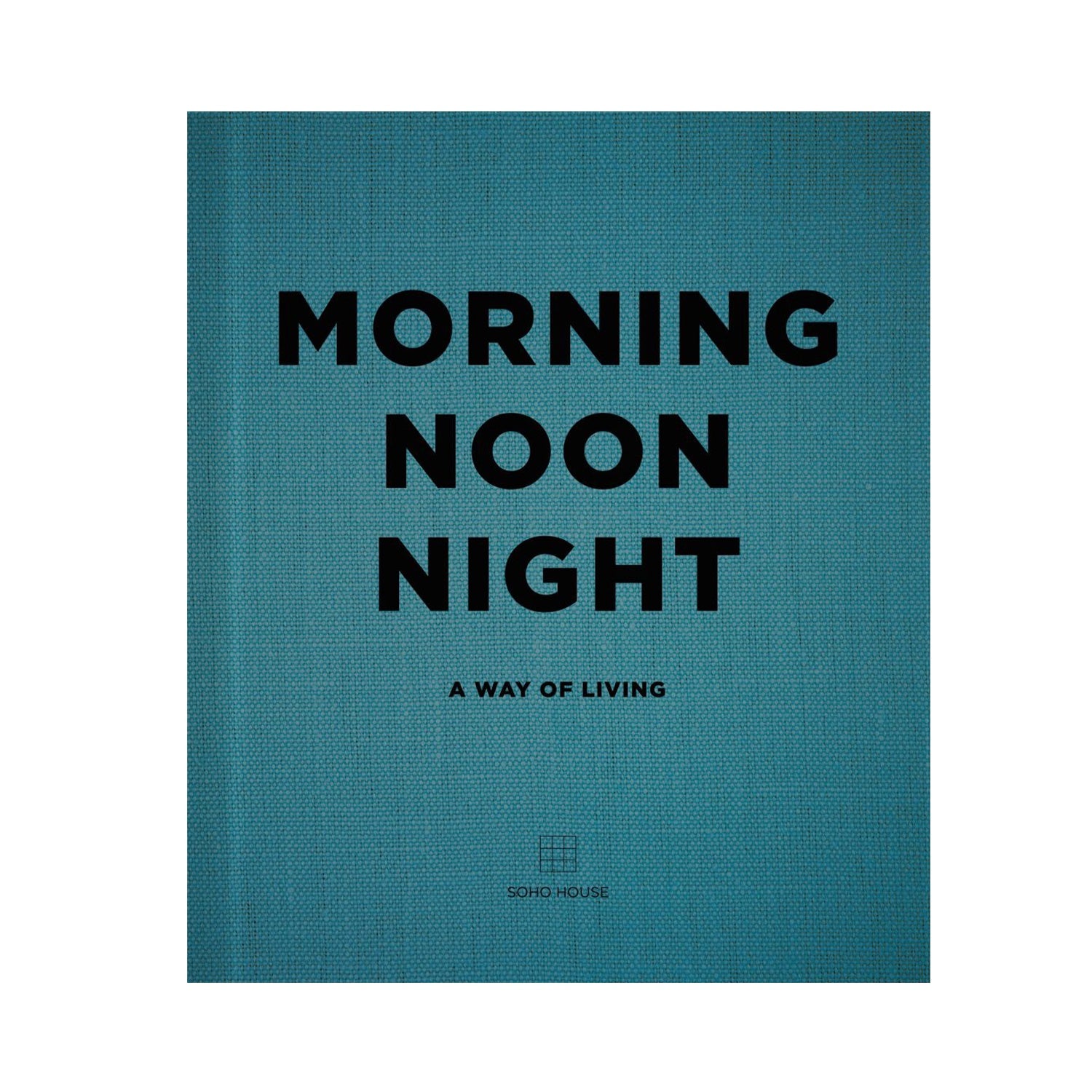 Morning Noon Night