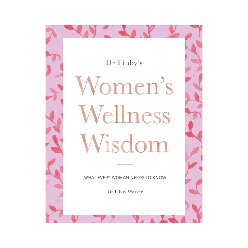 Dr Libby's Women's Wellness Wisdom