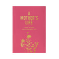 Journal A Mother's Life