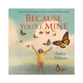 Because You're Mine
