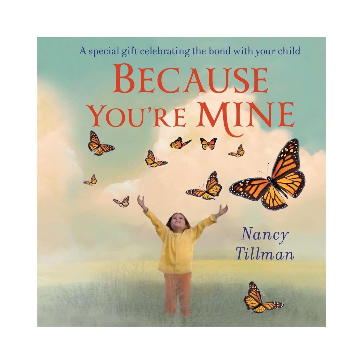 Because You're Mine