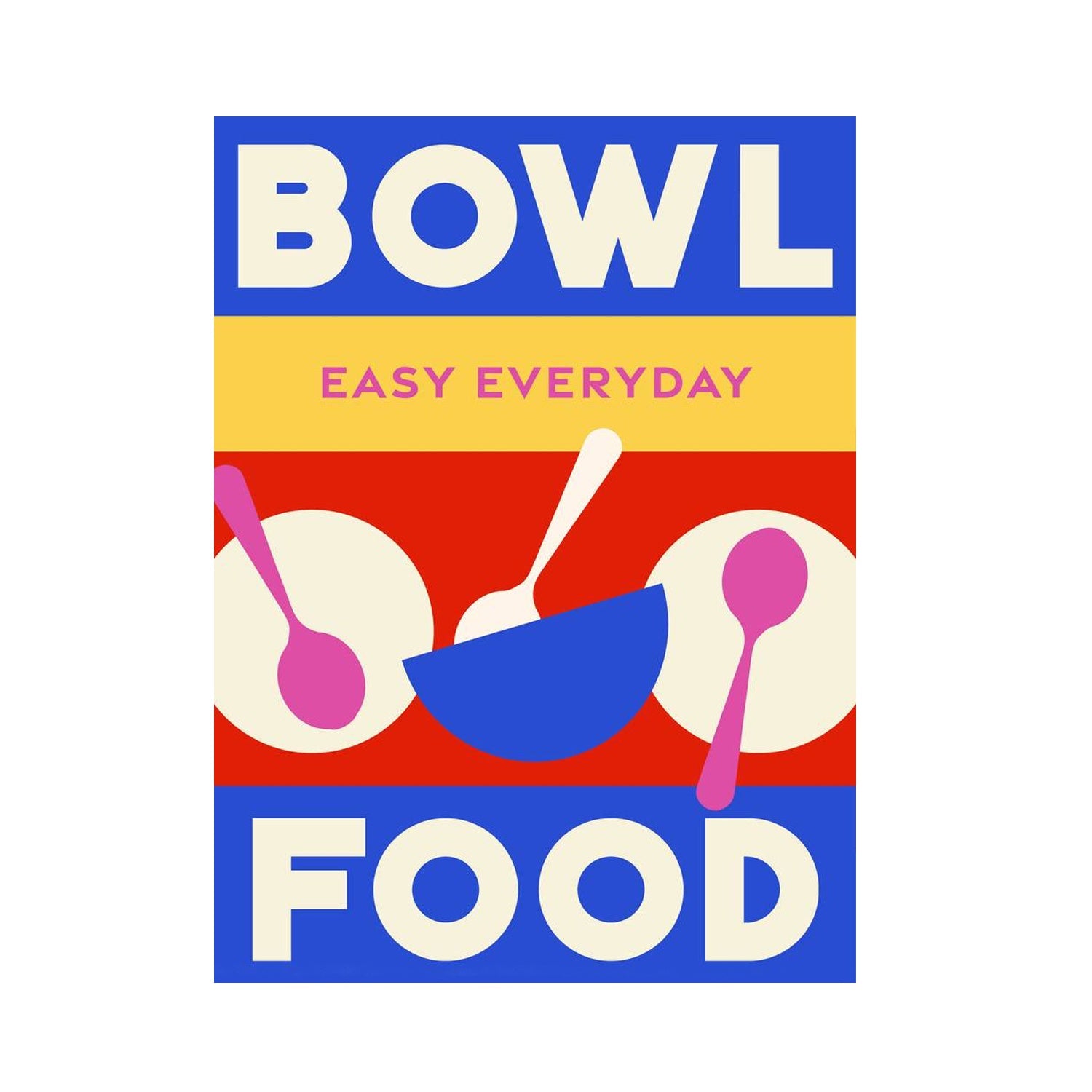 Bowl Food