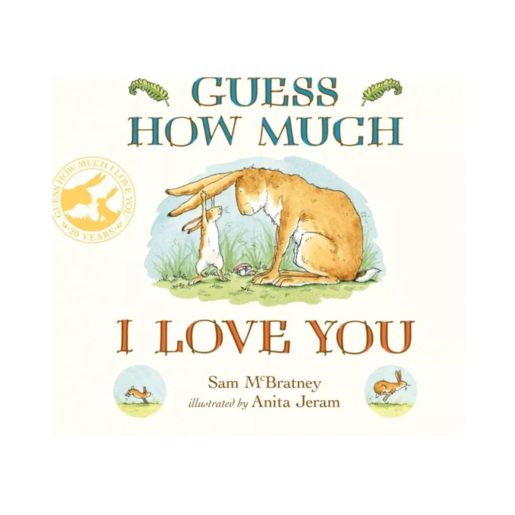Guess How Much I Love You - Snuggle Book