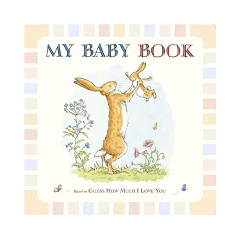 Guess How Much I Love You - My Baby Book