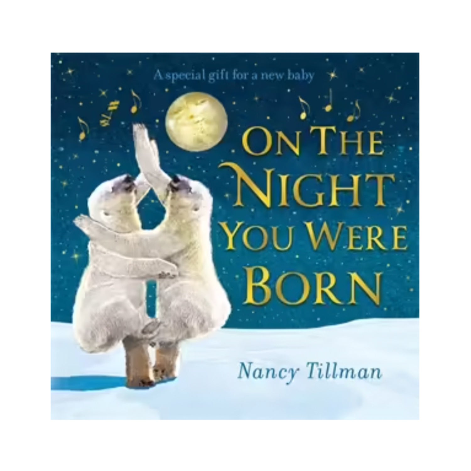 On The Night You Were Born.