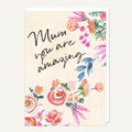Card - Mum - You Are Amazing