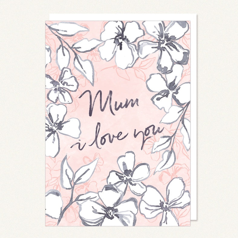 Card - Mum - I Love You