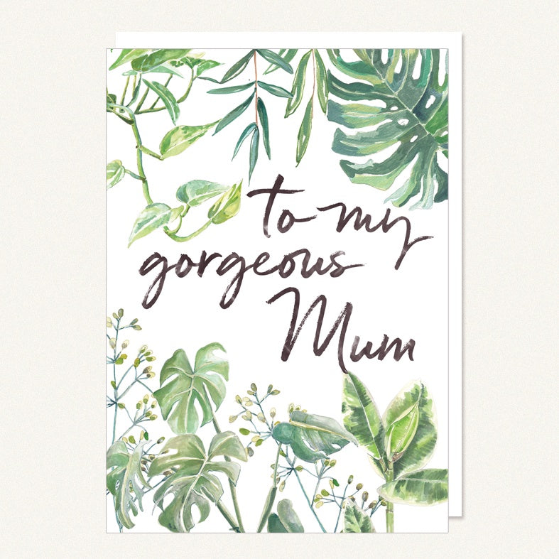 Card - Mum - To My Gorgeous Mum