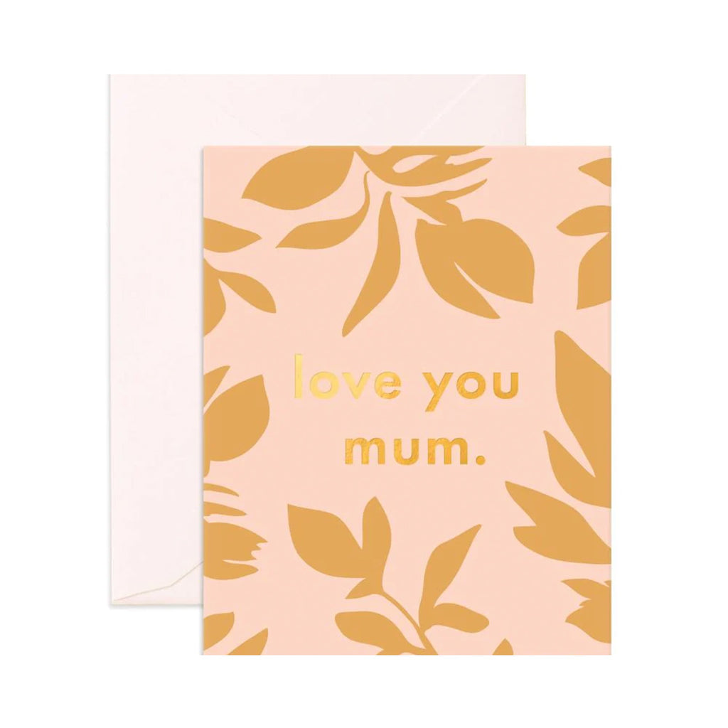 Card Love You Mum Ficus